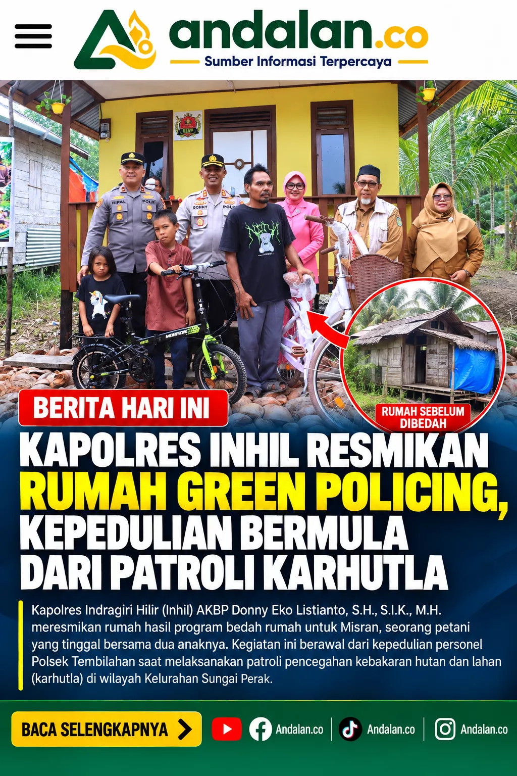 Kapolres Inhil Resmikan Rumah Green Policing, Kepedulian Bermula dari Patroli Karhutla