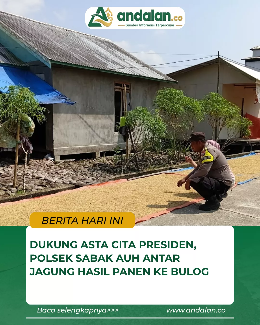 Dukung Asta Cita Presiden, Polsek Sabak Auh Antar Jagung Hasil Panen ke Bulog