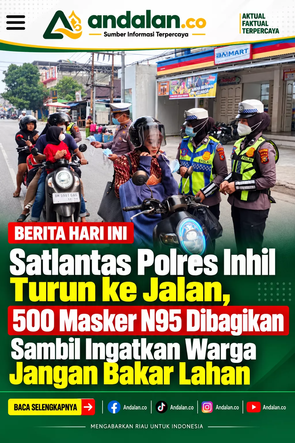 Satlantas Polres Inhil Turun ke Jalan, 500 Masker N95 Dibagikan Sambil Ingatkan Warga Jangan Bakar Lahan