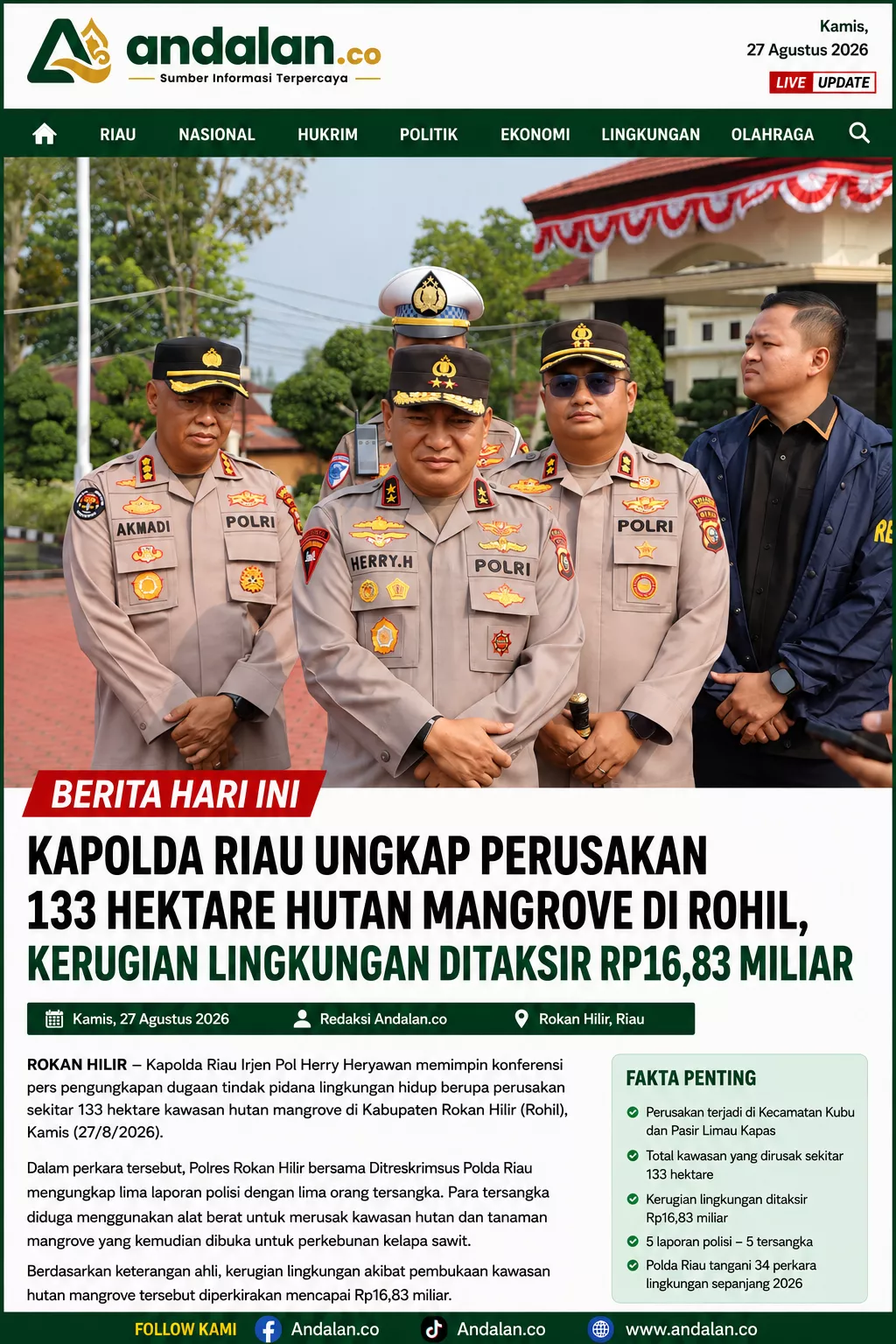 Kapolda Riau Ungkap Perusakan 133 Hektare Hutan Mangrove di Rohil, Kerugian Lingkungan Ditaksir Rp16,83 Miliar