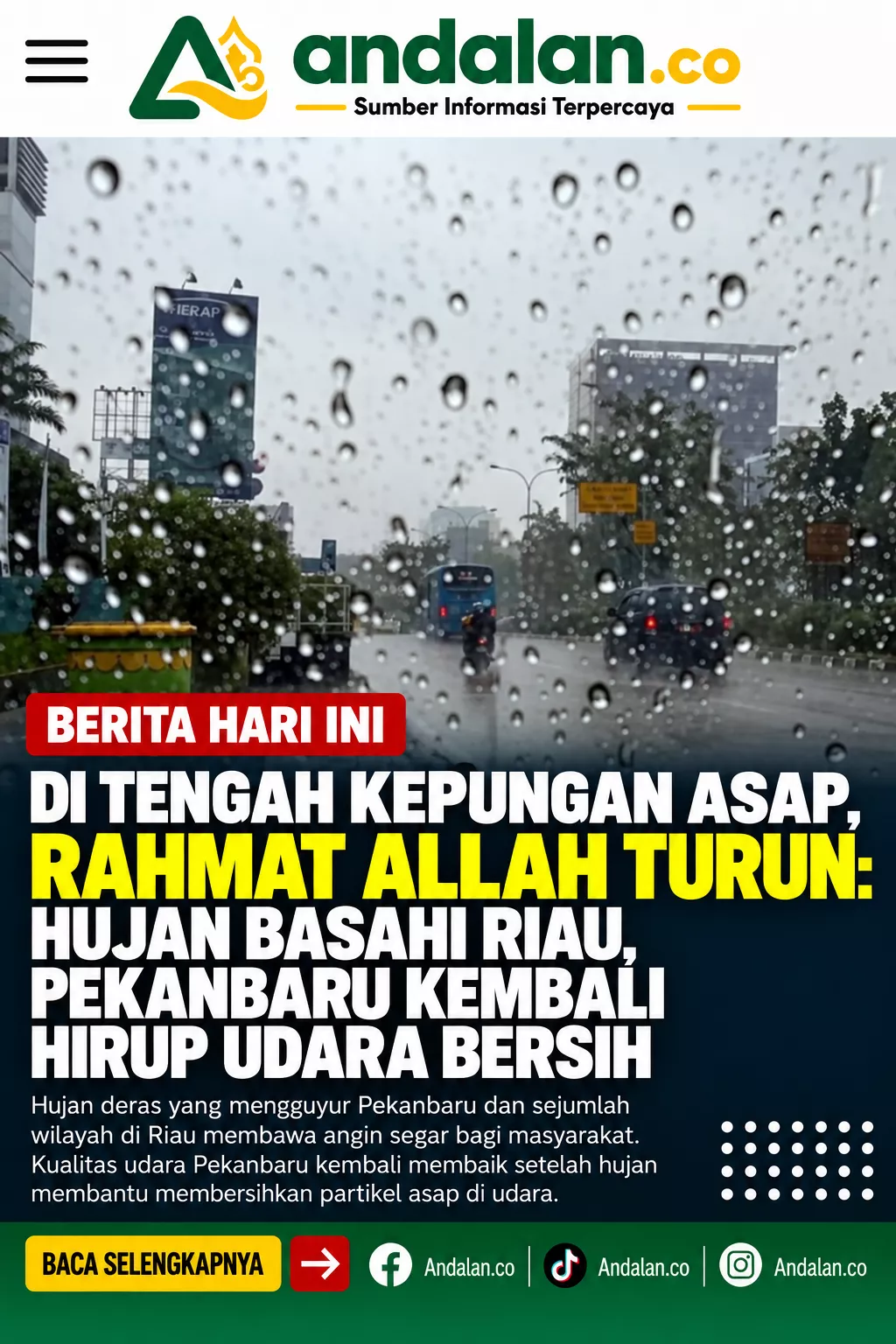 Di Tengah Kepungan Asap, Rahmat Allah Turun: Hujan Basahi Riau, Pekanbaru Kembali Hirup Udara Bersih