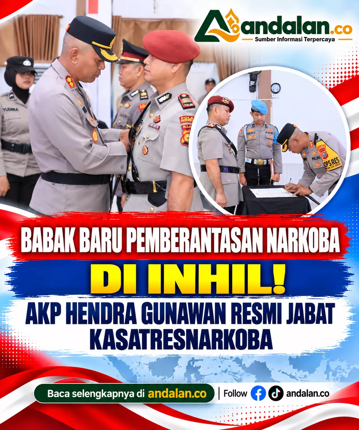 Babak Baru Pemberantasan Narkoba di Inhil! AKP Hendra Gunawan Resmi Jabat Kasatresnarkoba