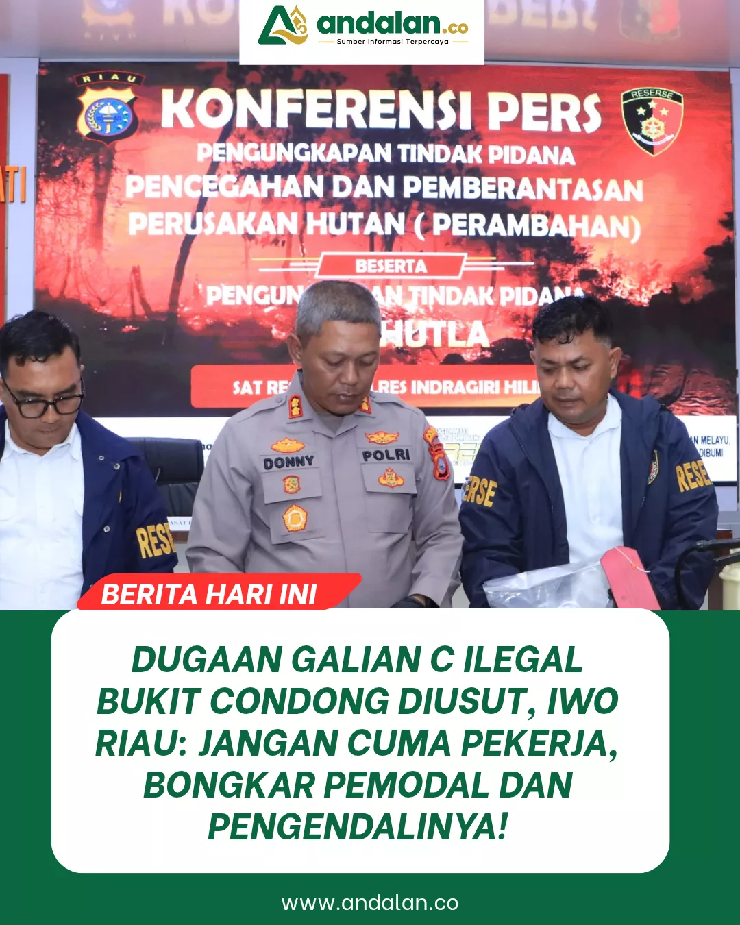 Dugaan Galian C Ilegal Bukit Condong Diusut, IWO Riau: Jangan Cuma Pekerja, Bongkar Pemodal dan Pengendalinya!