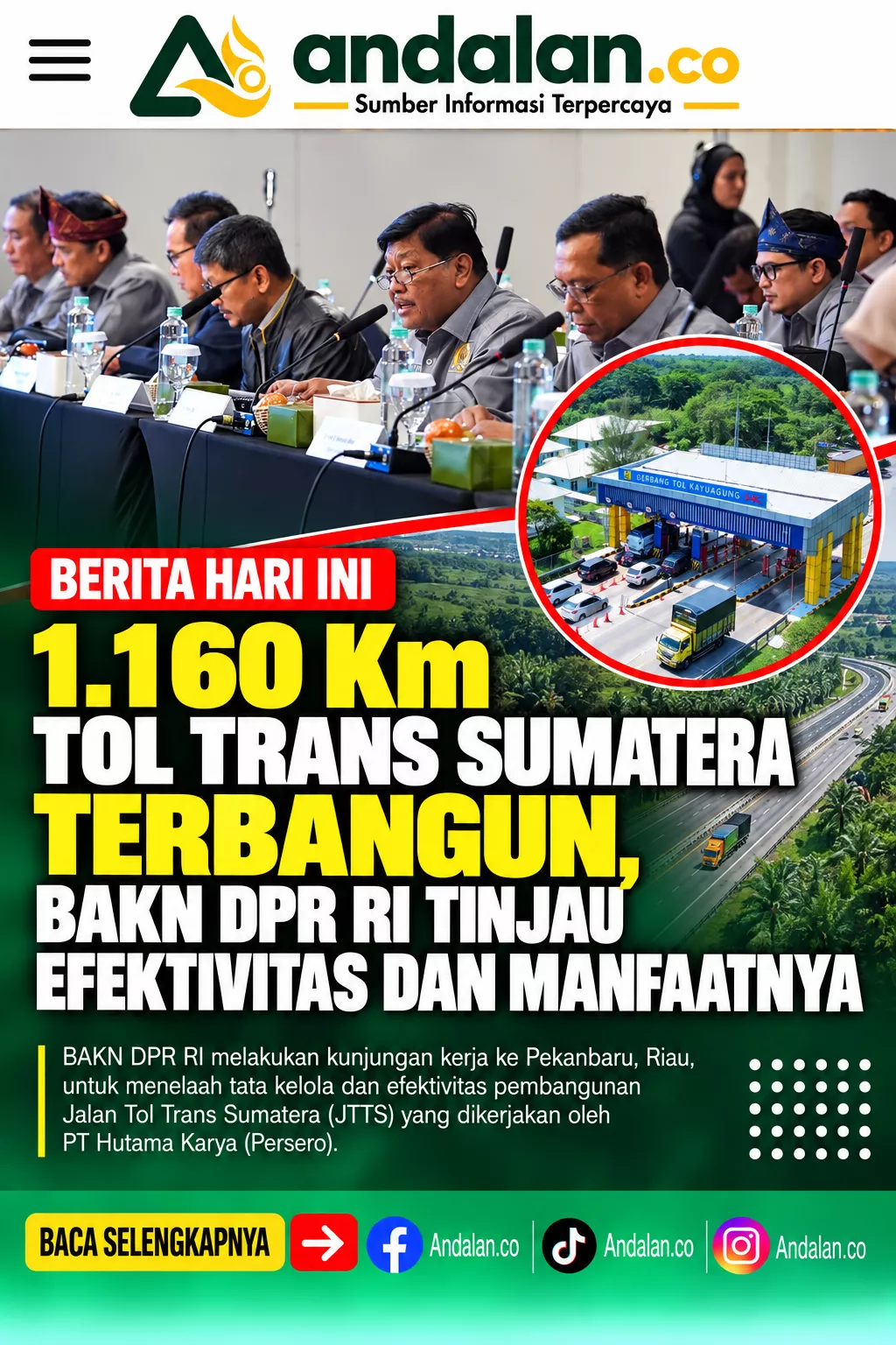 1.160 Km Tol Trans Sumatera Terbangun, BAKN DPR RI Tinjau Efektivitas dan Manfaatnya