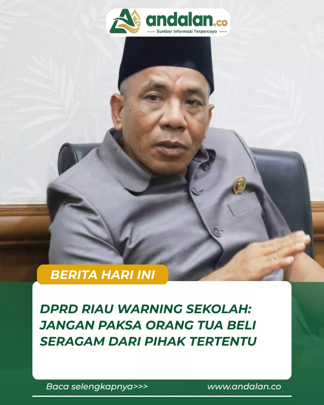 DPRD Riau Warning Sekolah: Jangan Paksa Orang Tua Beli Seragam dari Pihak Tertentu