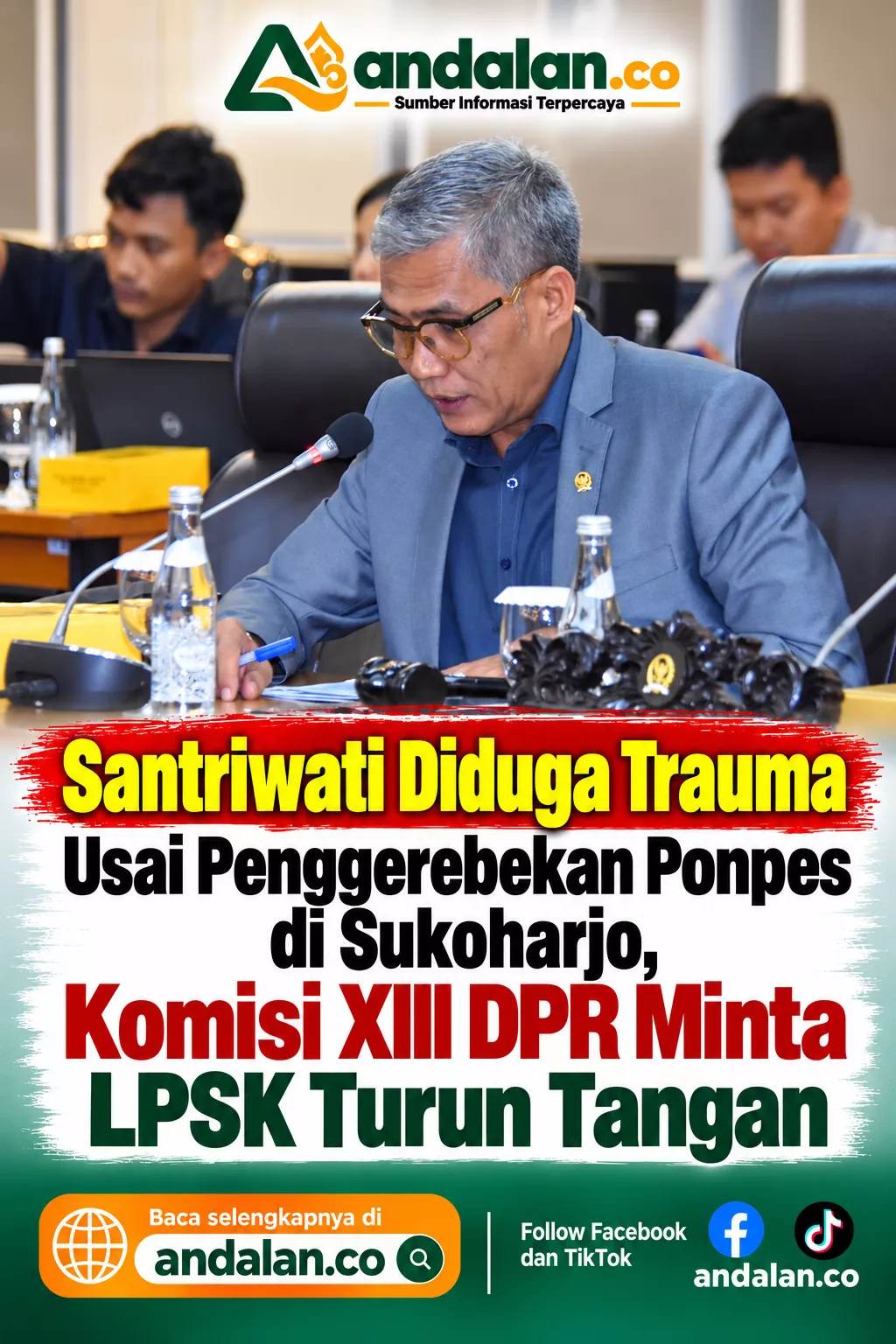 Santriwati Diduga Trauma Usai Penggerebekan Ponpes di Sukoharjo, Komisi XIII DPR Minta LPSK Turun Tangan