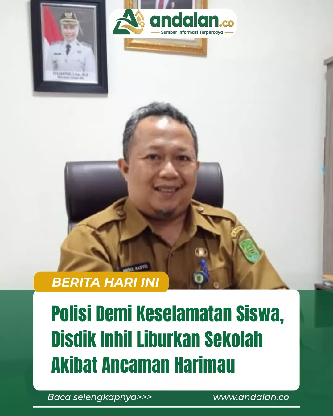 Demi Keselamatan Siswa, Disdik Inhil Liburkan Sekolah Akibat Ancaman Harimau