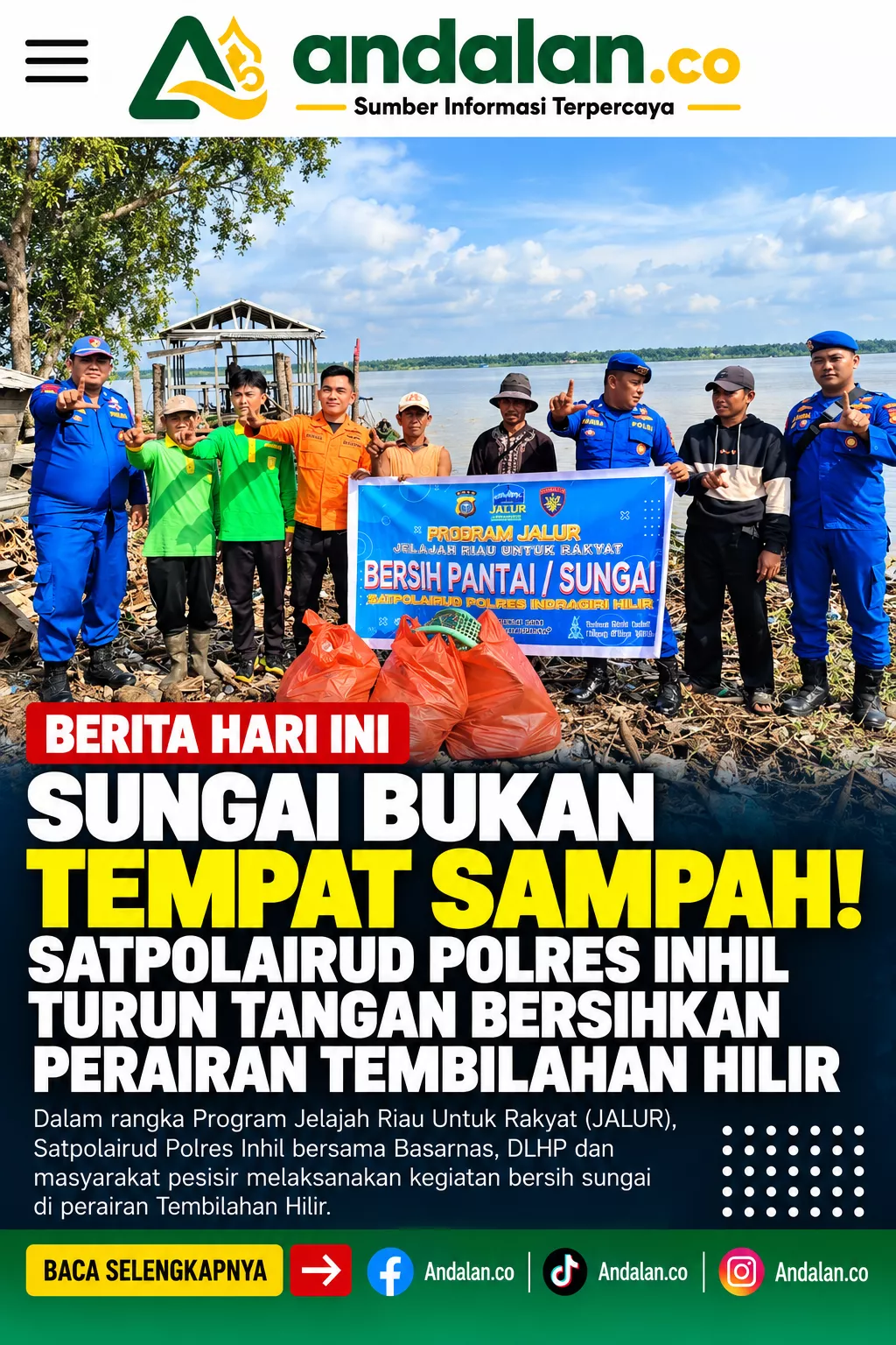 Sungai Bukan Tempat Sampah! Satpolairud Polres Inhil Turun Tangan Bersihkan Perairan Tembilahan Hilir