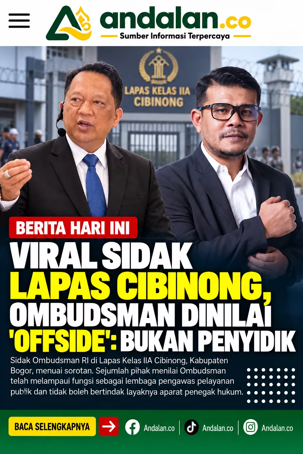 Viral Sidak Lapas Cibinong, Ombudsman Dinilai 'Offside': Bukan Penyidik