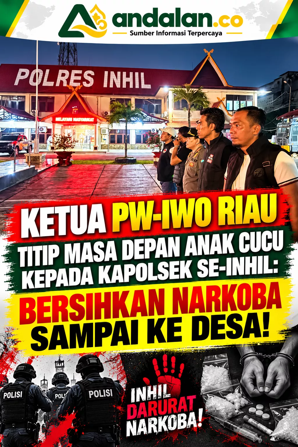 Ketua PW-IWO Riau Titip Masa Depan Anak Cucu kepada Kapolsek se-Inhil: Bersihkan Narkoba sampai ke Desa!