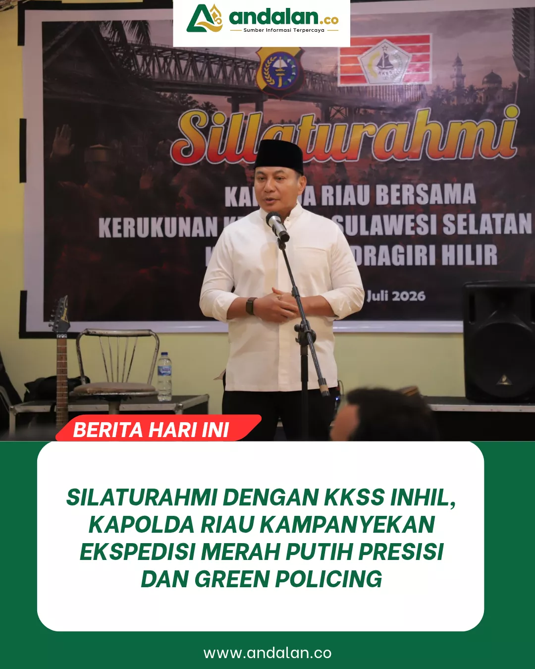 Silaturahmi dengan KKSS Inhil, Kapolda Riau Kampanyekan Ekspedisi Merah Putih Presisi dan Green Policing