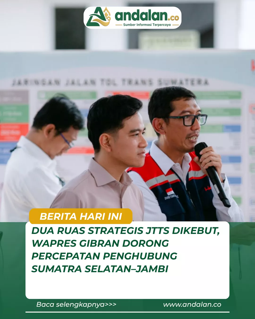 Dua Ruas Strategis JTTS Dikebut, Wapres Gibran Dorong Percepatan Penghubung Sumatra Selatan-Jambi