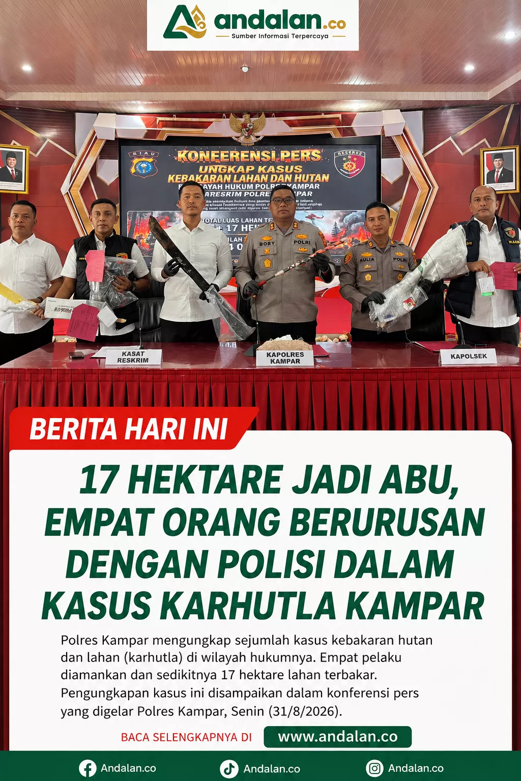 17 Hektare Jadi Abu, Empat Orang Berurusan dengan Polisi dalam Kasus Karhutla Kampar
