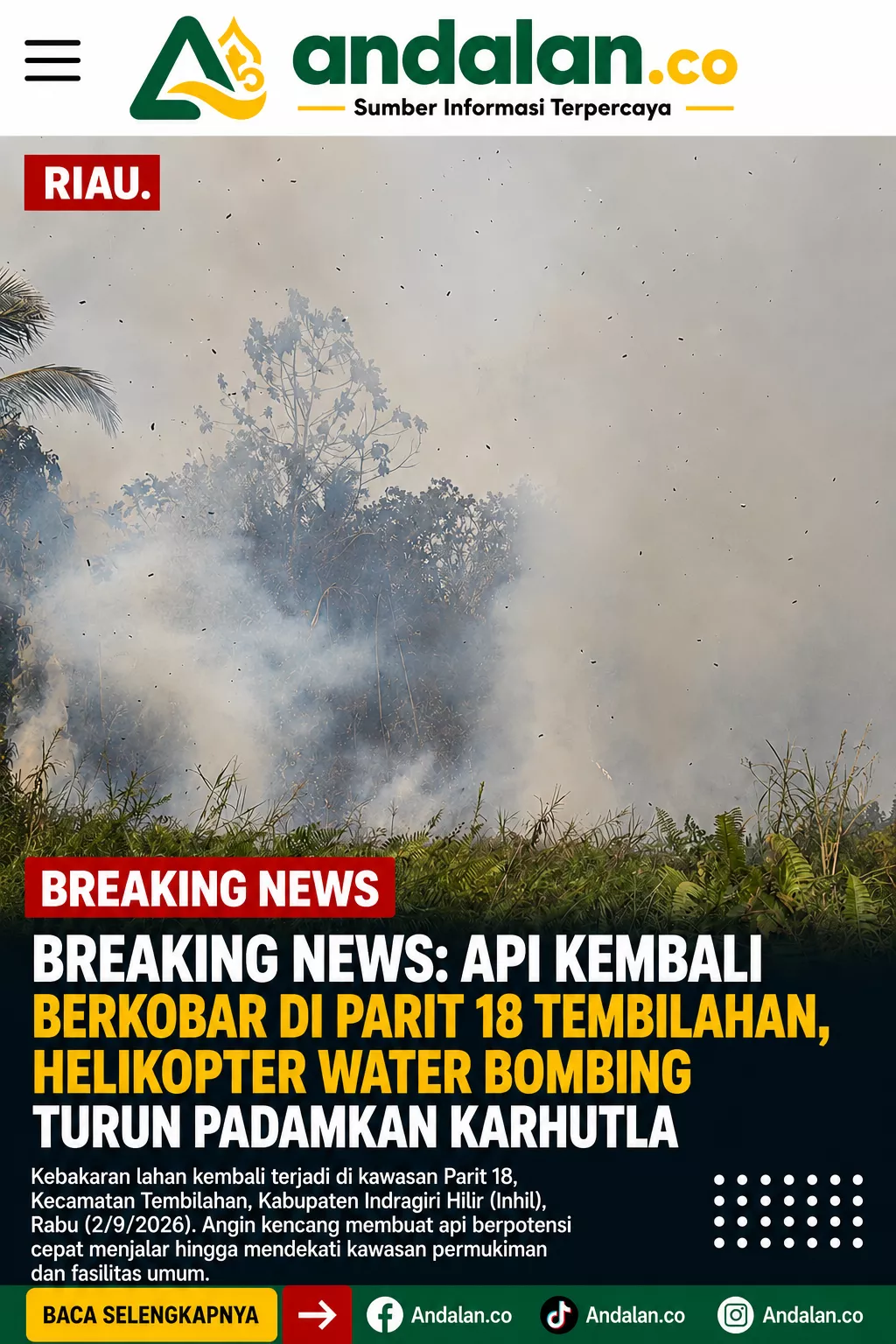 BREAKING NEWS: Api Kembali Berkobar di Parit 18 Tembilahan, Helikopter Water Bombing Turun Padamkan Karhutla