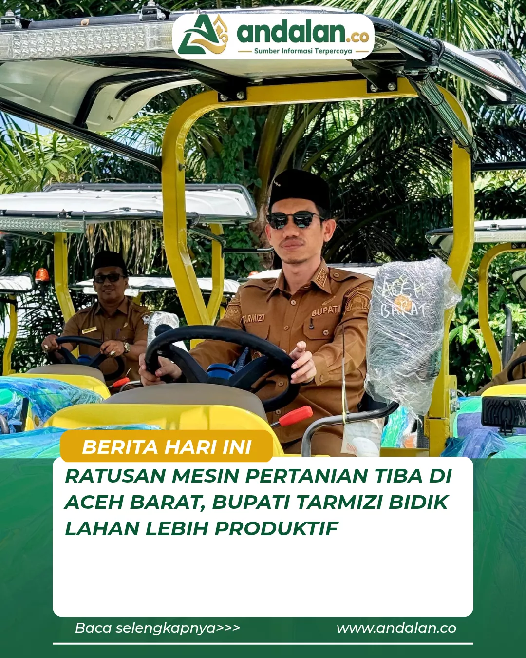 Ratusan Mesin Pertanian Tiba di Aceh Barat, Bupati Tarmizi Bidik Lahan Lebih Produktif