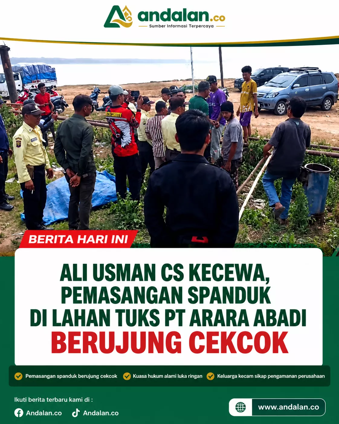 Ali Usman Cs Kecewa, Pemasangan Spanduk di Lahan TUKS PT Arara Abadi Berujung Cekcok