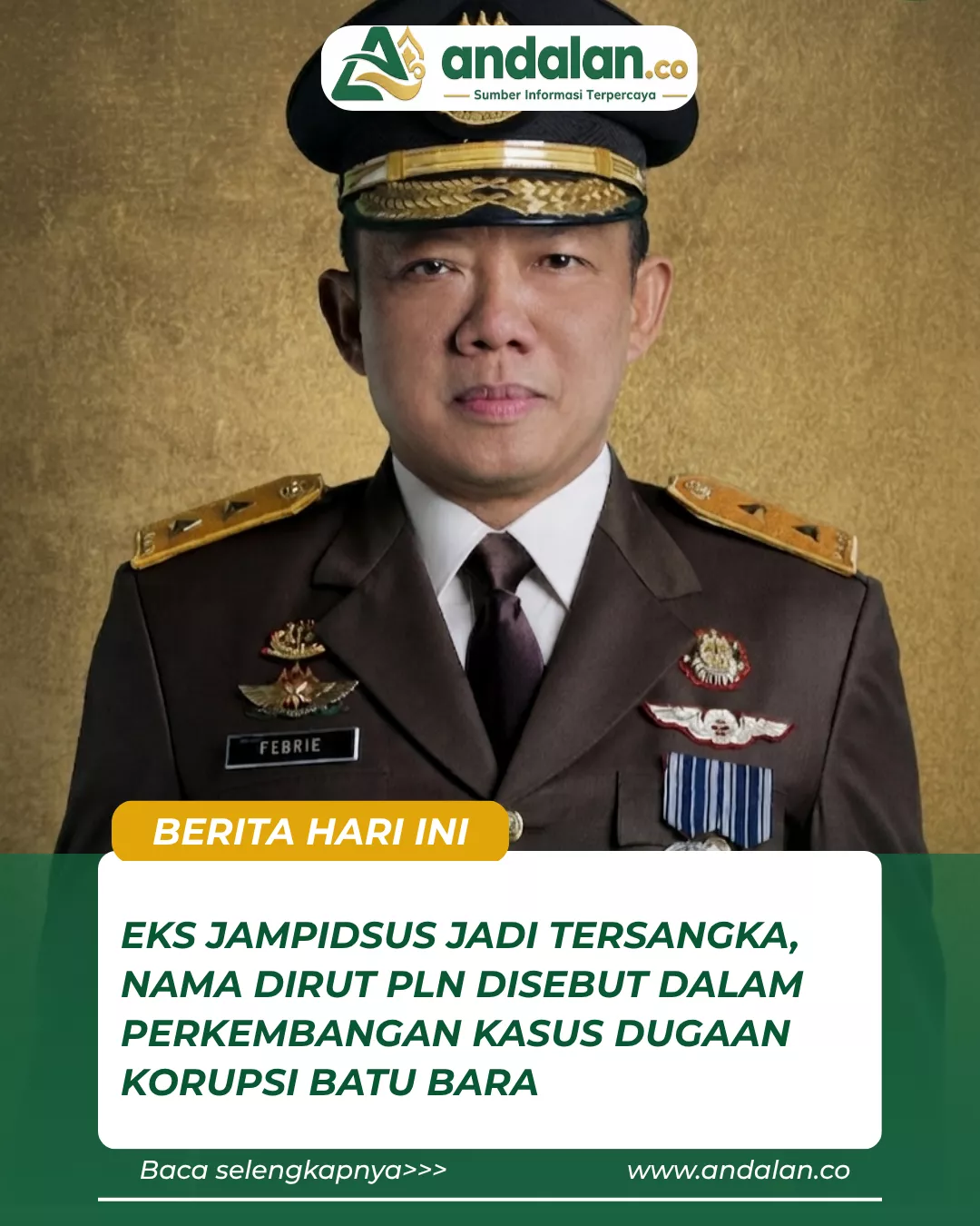 Eks Jampidsus Jadi Tersangka, Nama Dirut PLN Disebut dalam Perkembangan Kasus Dugaan Korupsi Batu Bara