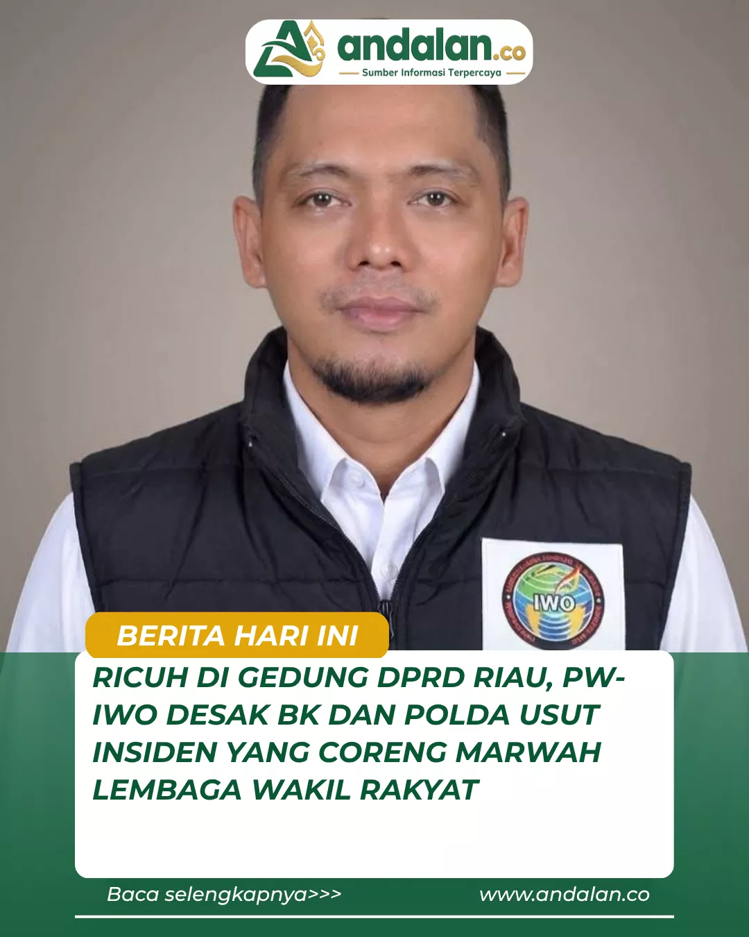 Ricuh di Gedung DPRD Riau, IWO Desak BK dan Polda Usut Insiden yang Coreng Marwah Lembaga Wakil Rakyat