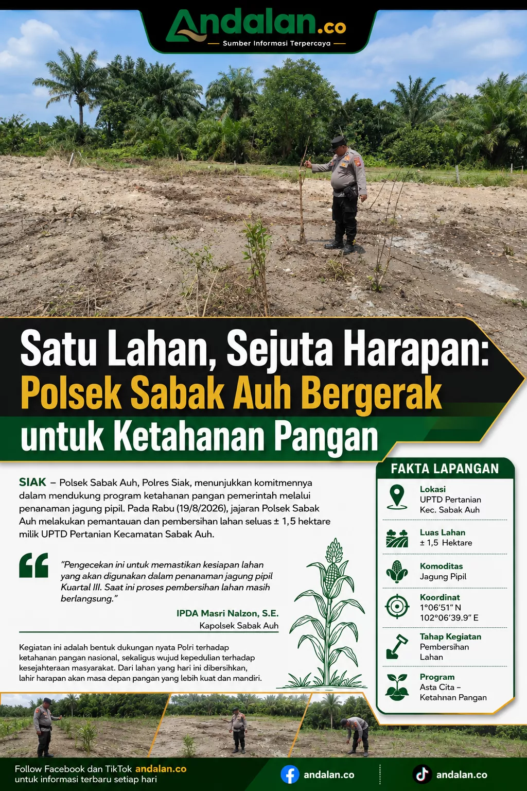 Satu Lahan, Sejuta Harapan: Polsek Sabak Auh Bergerak untuk Ketahanan Pangan