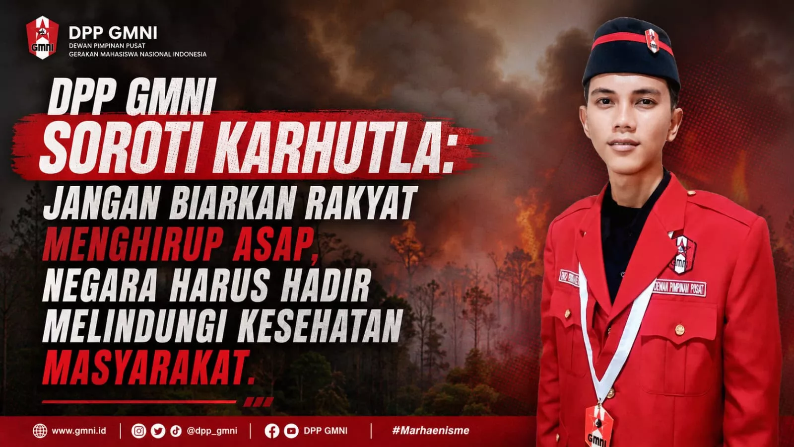 DPP GMNI Sentil Pemerintah soal Karhutla: Negara Harus Hadir Sebelum Rakyat Jadi Korban