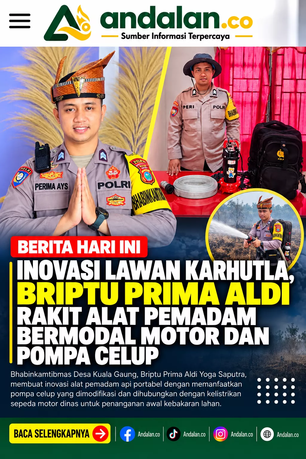 Inovasi Lawan Karhutla, Briptu Prima Aldi Rakit Alat Pemadam Bermodal Motor dan Pompa Celup