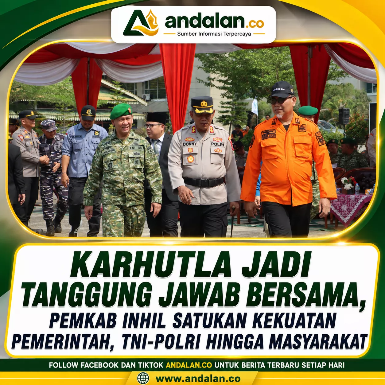 Karhutla Jadi Tanggung Jawab Bersama, Pemkab Inhil Satukan Kekuatan Pemerintah, TNI-Polri hingga Masyarakat