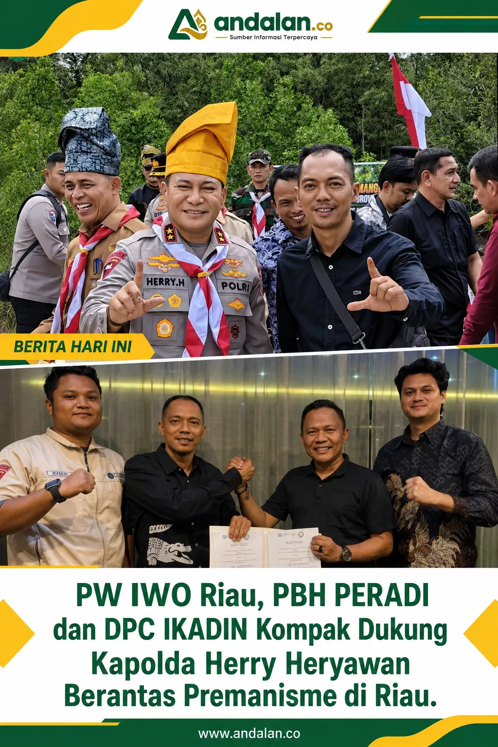 PW IWO Riau, PBH PERADI dan DPC IKADIN Kompak Dukung Kapolda Herry Heryawan Berantas Premanisme di Riau