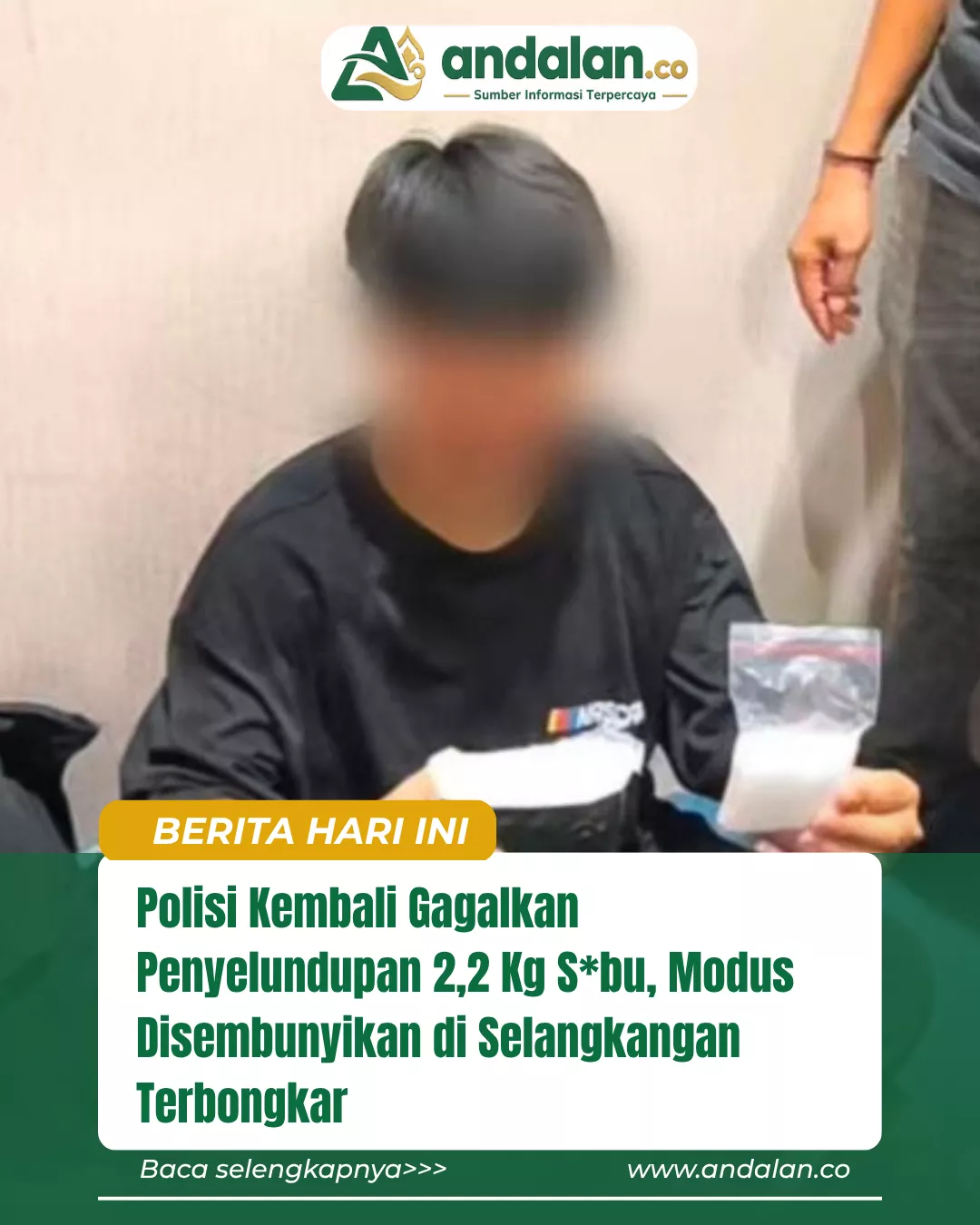 Polisi Kembali Gagalkan Penyelundupan 2,2 Kg Sabu, Modus Disembunyikan di Selangkangan Terbongkar