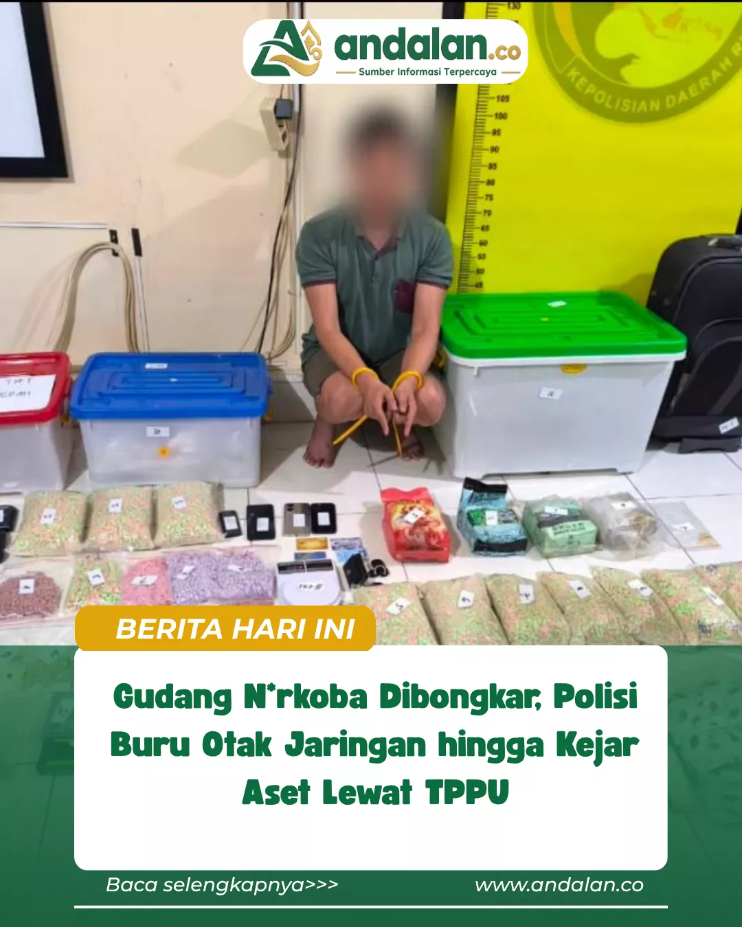 Gudang Narkoba Dibongkar, Polisi Buru Otak Jaringan hingga Kejar Aset Lewat TPPU