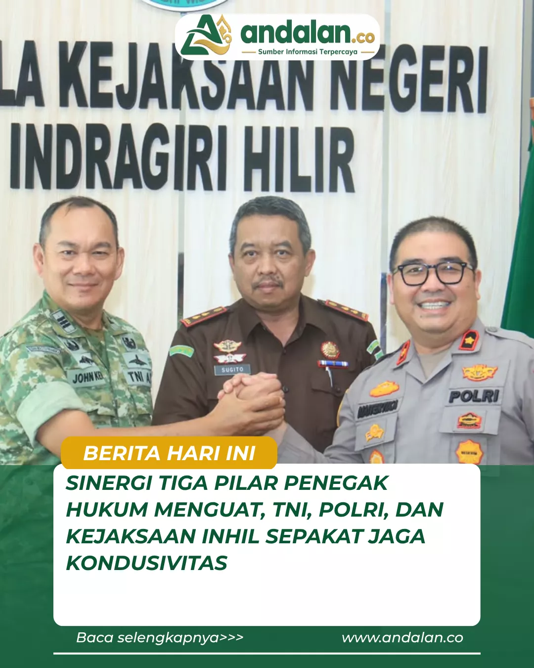 Sinergi Tiga Pilar Penegak Hukum Menguat, TNI, Polri, dan Kejaksaan Inhil Sepakat Jaga Kondusivitas