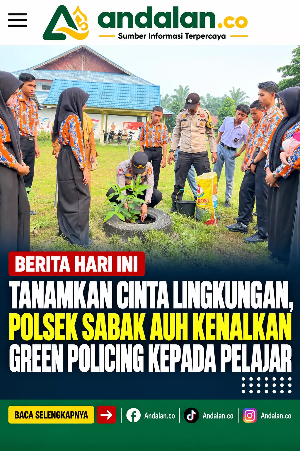 Tanamkan Cinta Lingkungan, Polsek Sabak Auh Kenalkan Green Policing kepada Pelajar