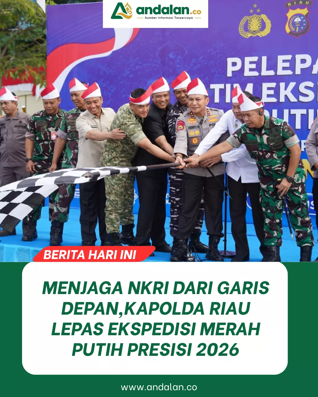Menjaga NKRI dari Garis Depan, Kapolda Riau Lepas Ekspedisi Merah Putih Presisi 2026