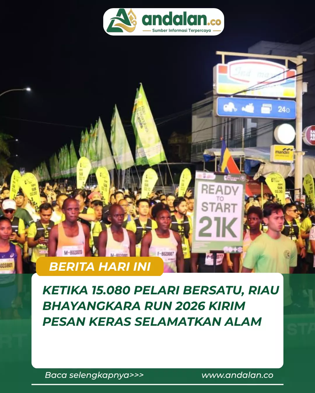 Ketika 15.080 Pelari Bersatu, Riau Bhayangkara Run 2026 Kirim Pesan Keras Selamatkan Alam