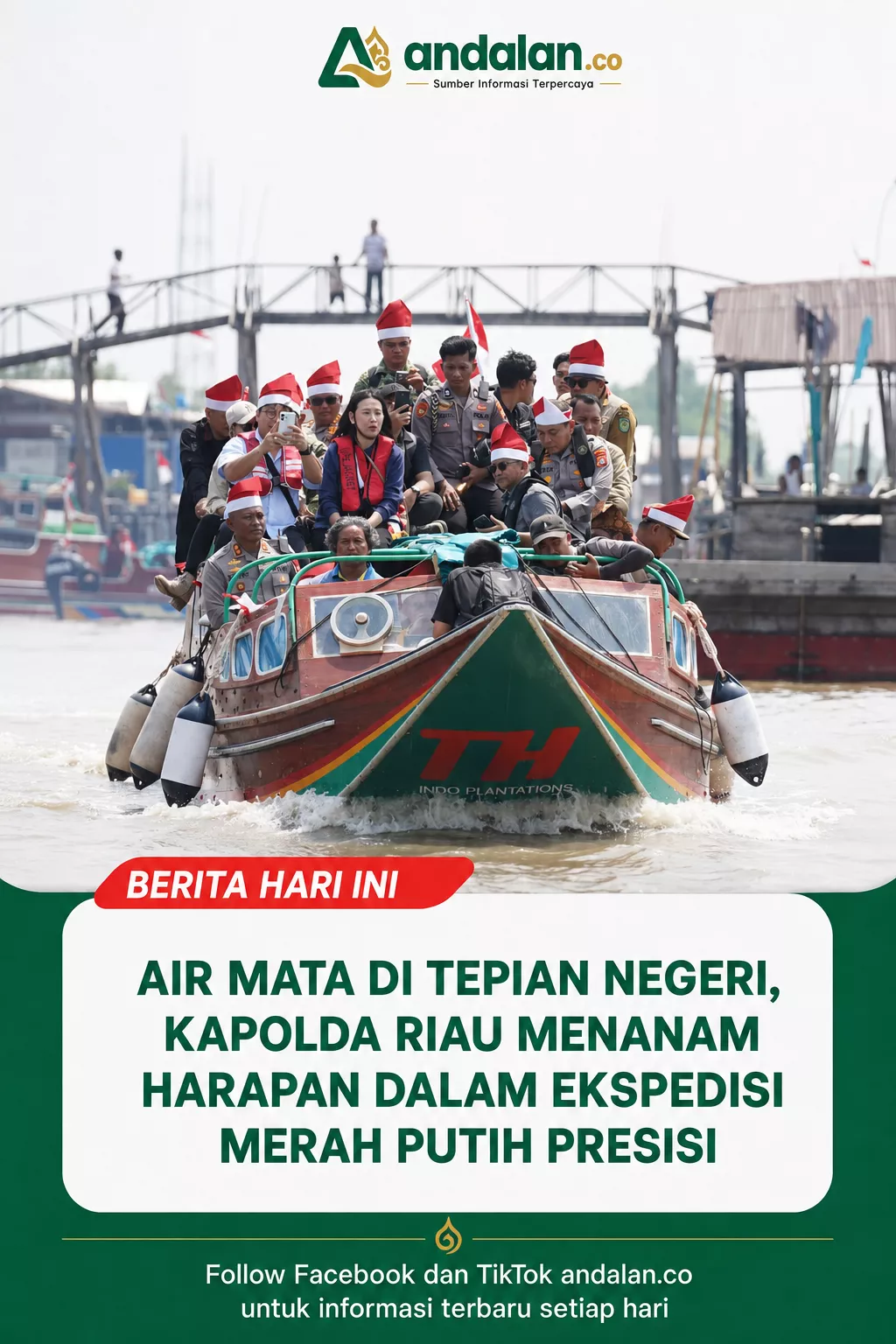 Air Mata di Tepian Negeri, Kapolda Riau Menanam Harapan dalam Ekspedisi Merah Putih Presisi