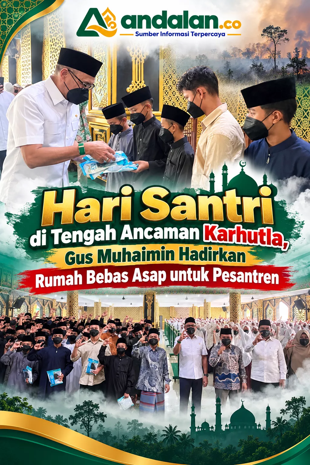 Hari Santri di Tengah Ancaman Karhutla, Gus Muhaimin Hadirkan Rumah Bebas Asap untuk Pesantren