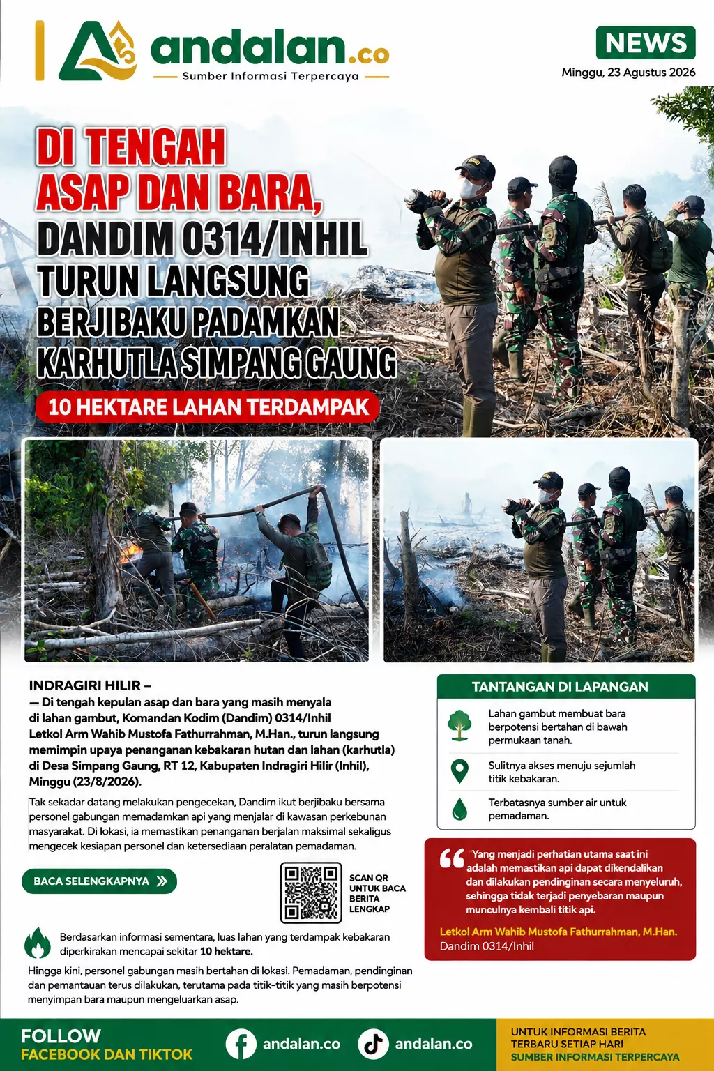 Di Tengah Asap dan Bara, Dandim 0314/Inhil Turun Langsung Berjibaku Padamkan Karhutla Simpang Gaung