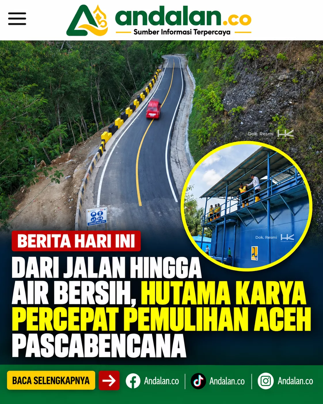 Dari Jalan hingga Air Bersih, Hutama Karya Percepat Pemulihan Aceh Pascabencana