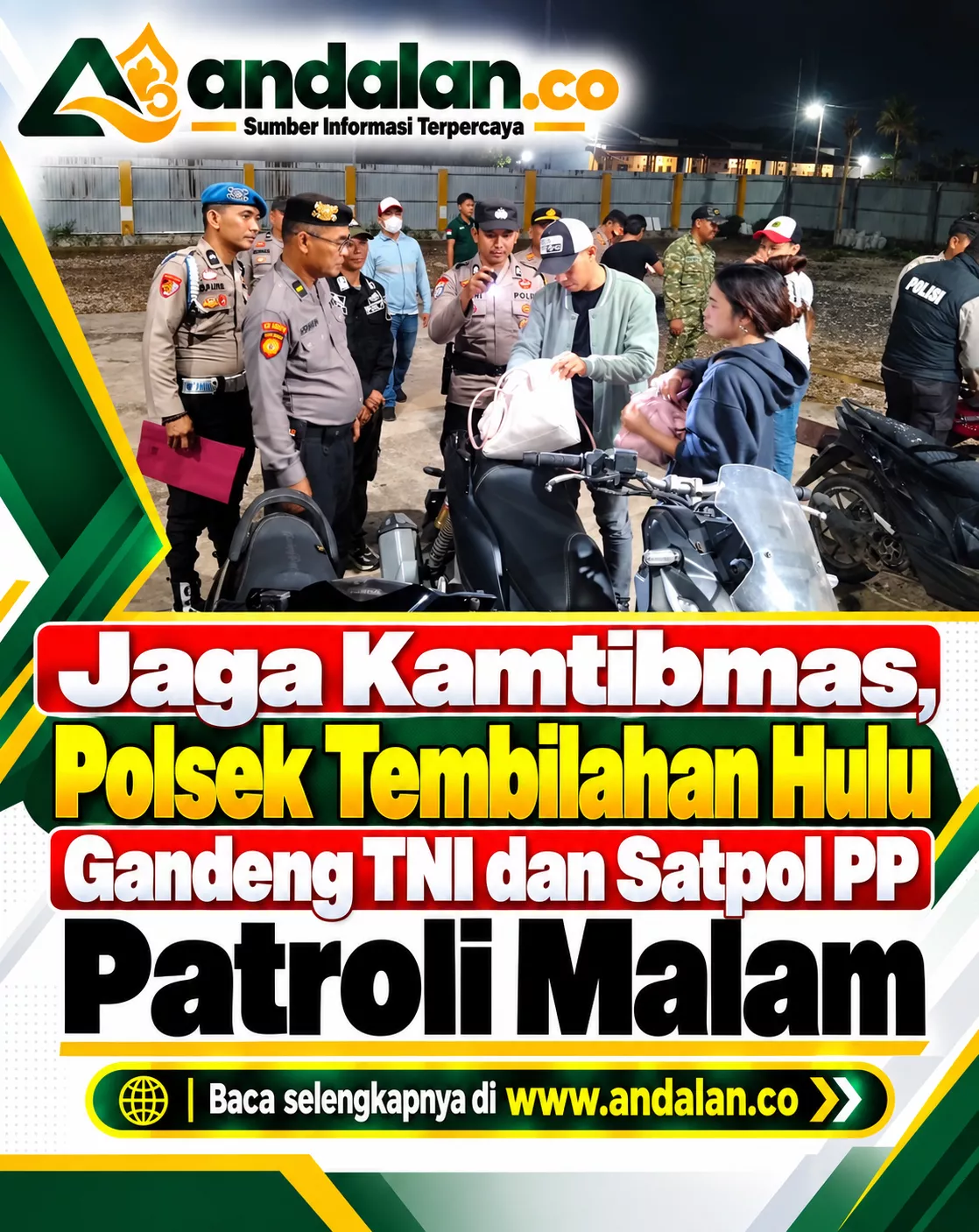 Jaga Kamtibmas, Polsek Tembilahan Hulu Gandeng TNI dan Satpol PP Patroli Malam