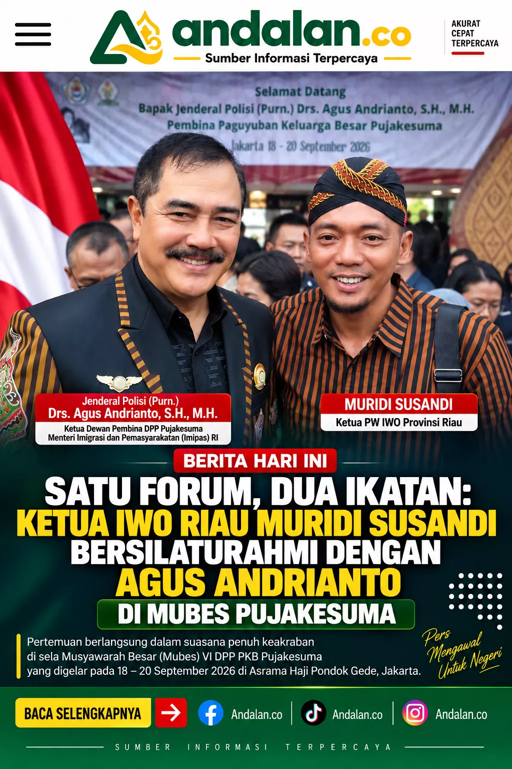 Satu Forum, Dua Ikatan: Ketua IWO Riau Muridi Susandi Bersilaturahmi dengan Agus Andrianto di Mubes Pujakesuma
