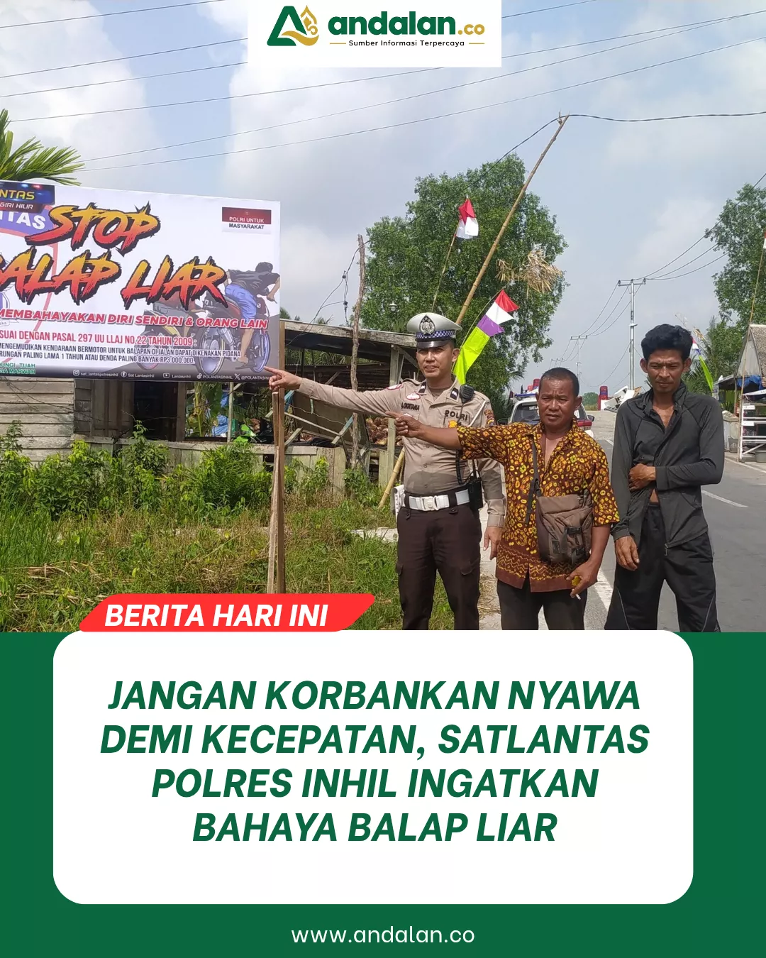 Jangan Korbankan Nyawa demi Kecepatan, Satlantas Polres Inhil Ingatkan Bahaya Balap Liar