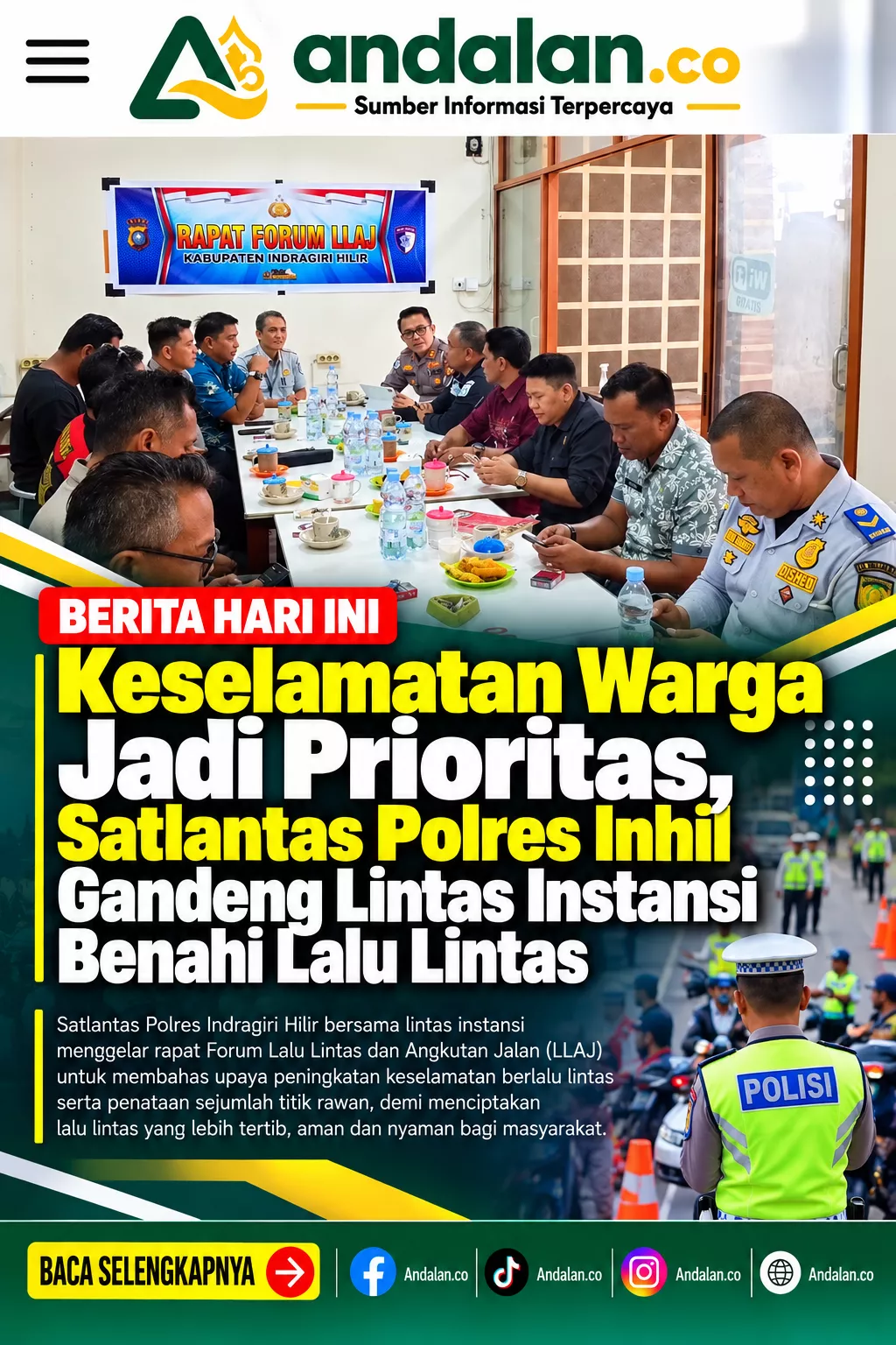 Keselamatan Warga Jadi Prioritas, Satlantas Polres Inhil Gandeng Lintas Instansi Benahi Lalu Lintas
