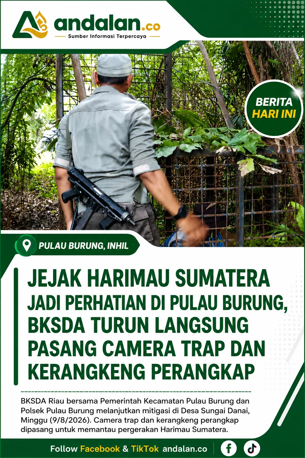 Jejak Harimau Sumatera Jadi Perhatian di Pulau Burung, BKSDA Turun Langsung Pasang Camera Trap dan Kerangkeng Perangkap