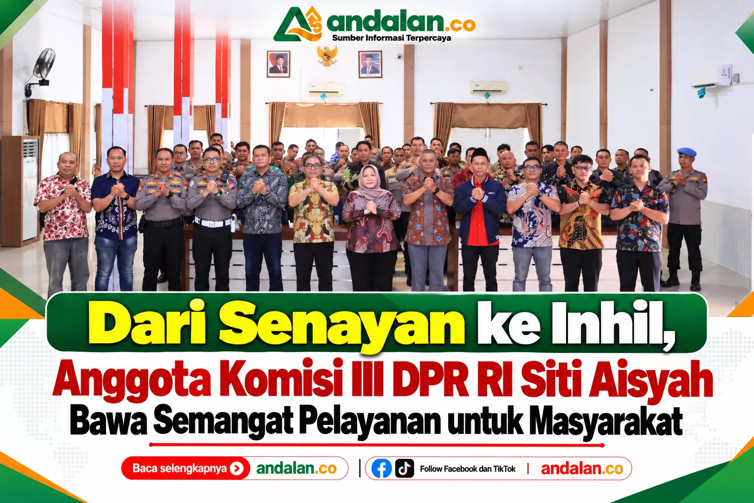 Dari Senayan ke Inhil, Anggota Komisi III DPR RI Siti Aisyah Bawa Semangat Pelayanan untuk Masyarakat