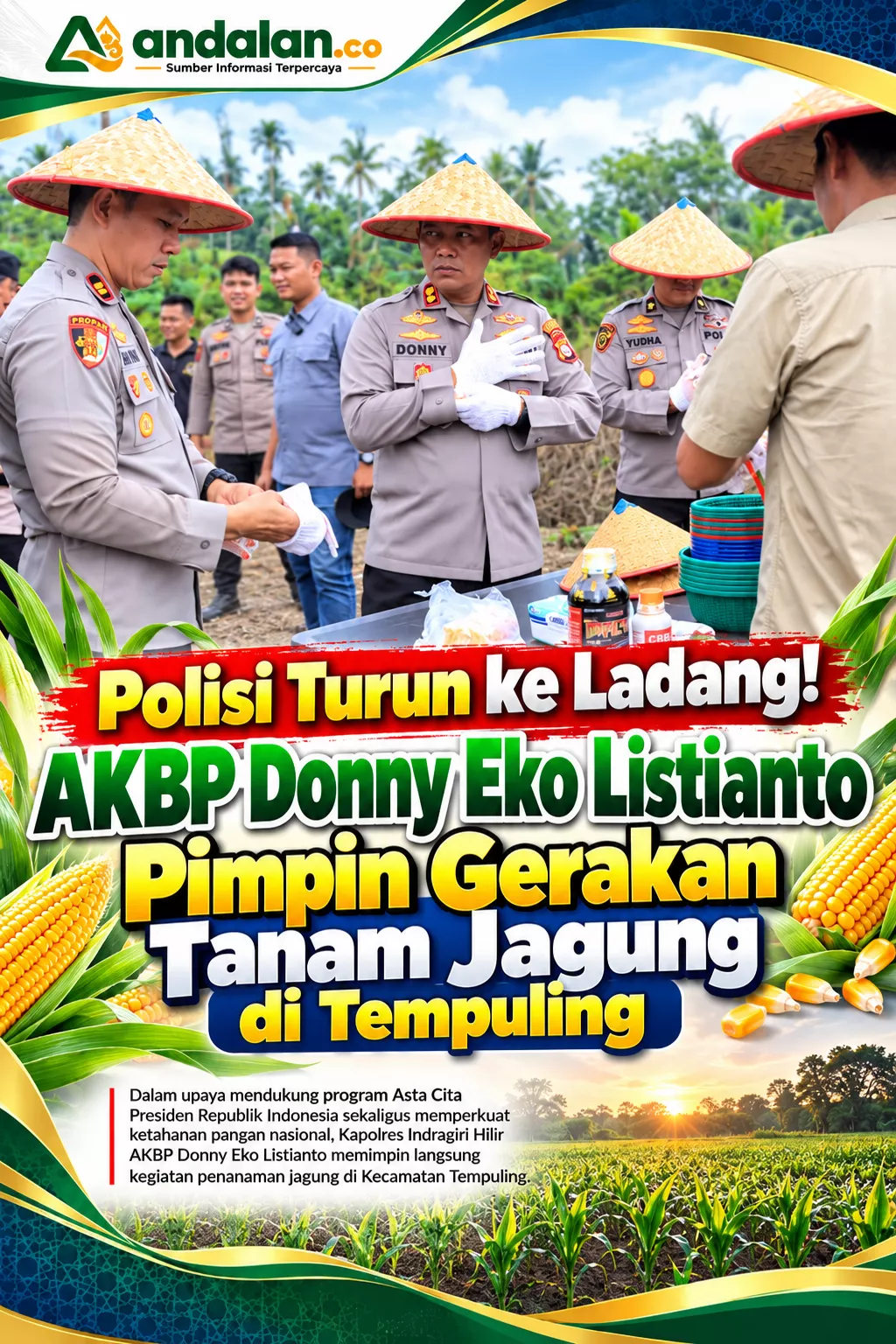 Polisi Turun ke Ladang! AKBP Donny Eko Listianto Pimpin Gerakan Tanam Jagung di Tempuling