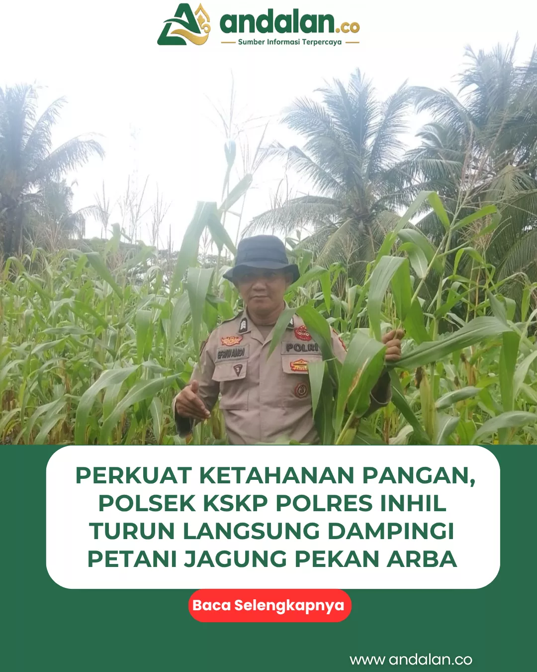 Perkuat Ketahanan Pangan, Polsek KSKP Polres Inhil Turun Langsung Dampingi Petani Jagung Pekan Arba