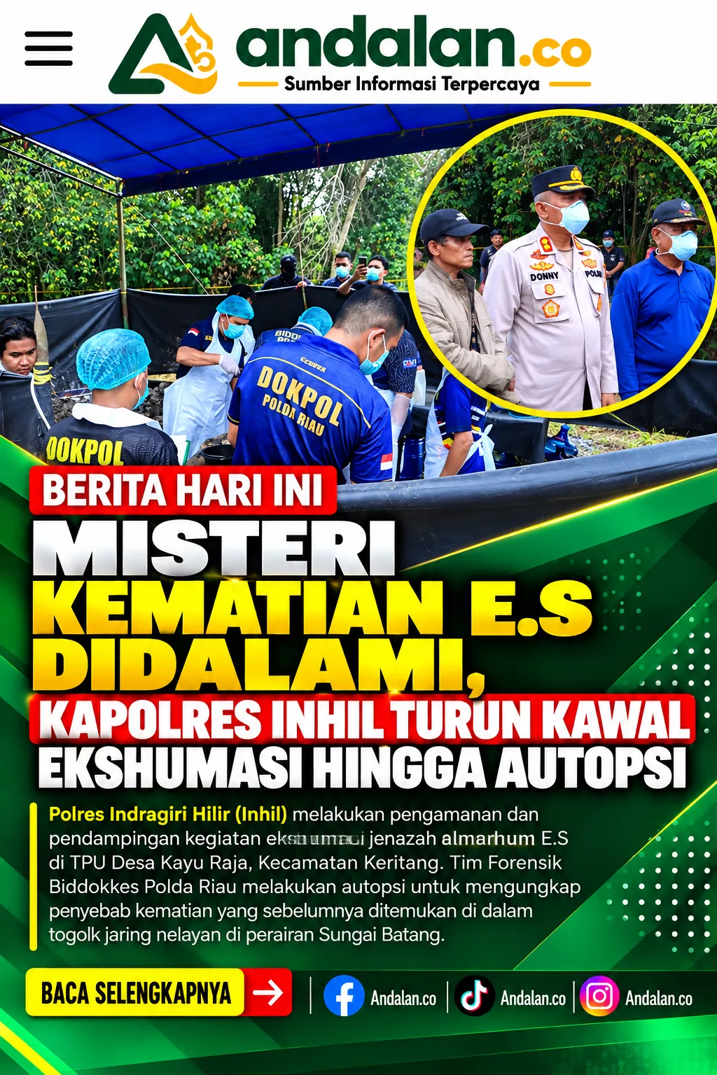 Misteri Kematian E.S Didalami, Kapolres Inhil Turun Kawal Ekshumasi hingga Autopsi