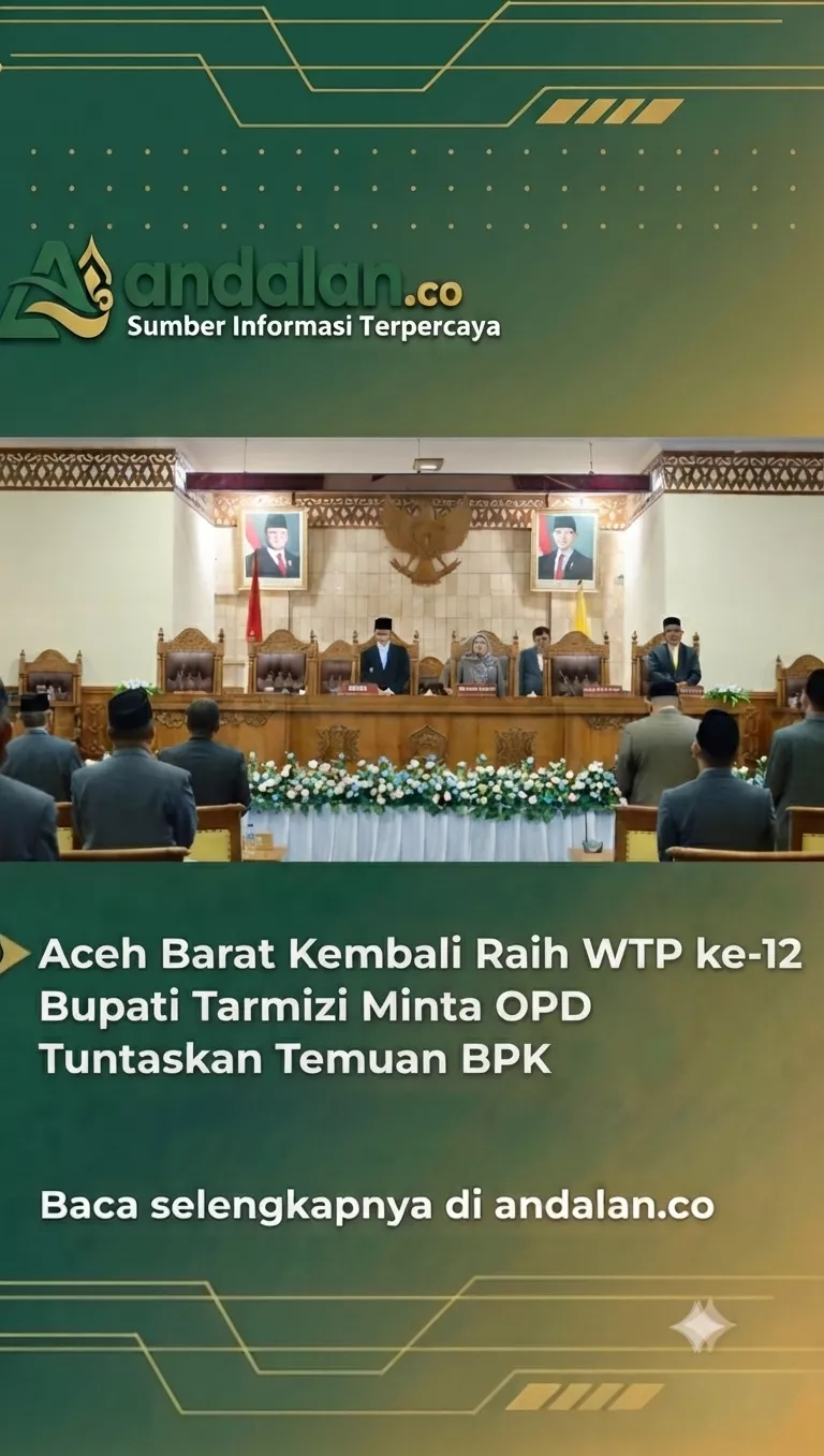 Aceh Barat Kembali Raih WTP ke-12, Bupati Tarmizi Minta OPD Tuntaskan Temuan BPK
