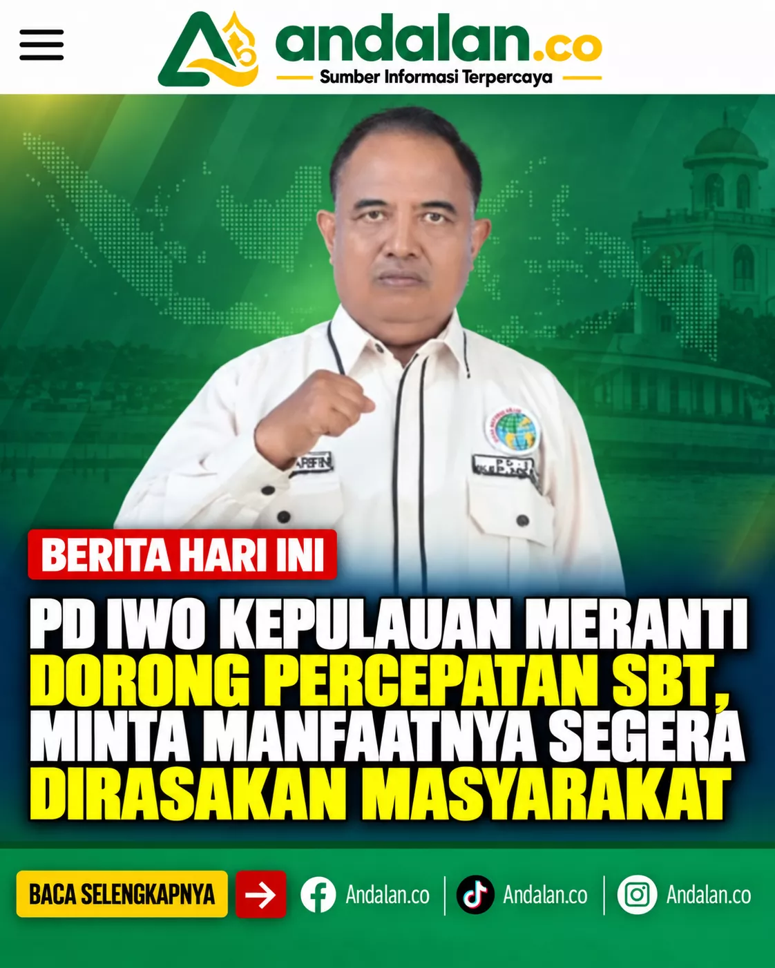 PD IWO Kepulauan Meranti Dorong Percepatan SBT, Minta Manfaatnya Segera Dirasakan Masyarakat