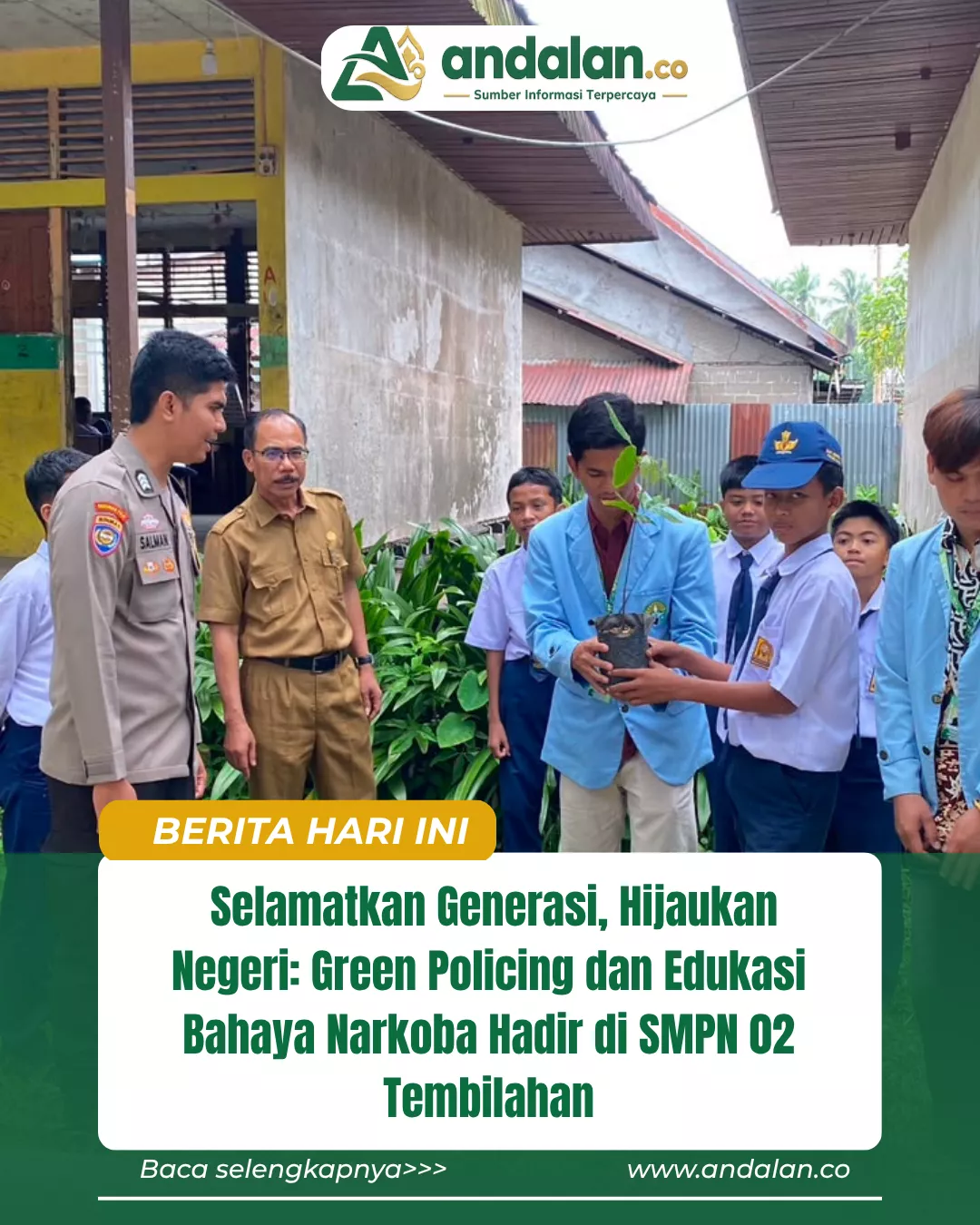 Selamatkan Generasi, Hijaukan Negeri: Green Policing dan Edukasi Bahaya Narkoba Hadir di SMPN 02 Tembilahan