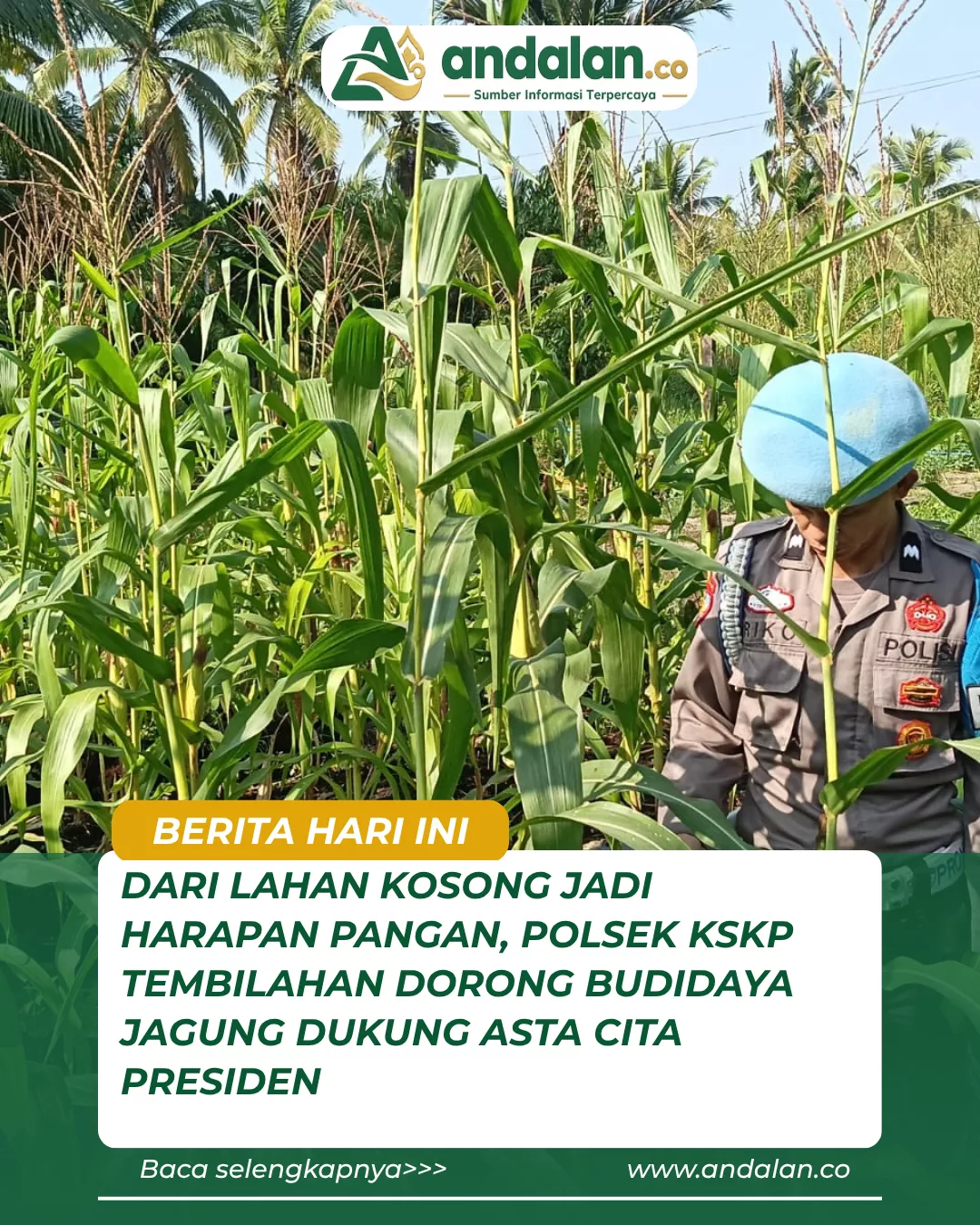 Dari Lahan Kosong Jadi Harapan Pangan, Polsek KSKP Tembilahan Dorong Budidaya Jagung Dukung Asta Cita Presiden